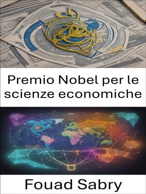 cover image of Premio Nobel per le scienze economiche